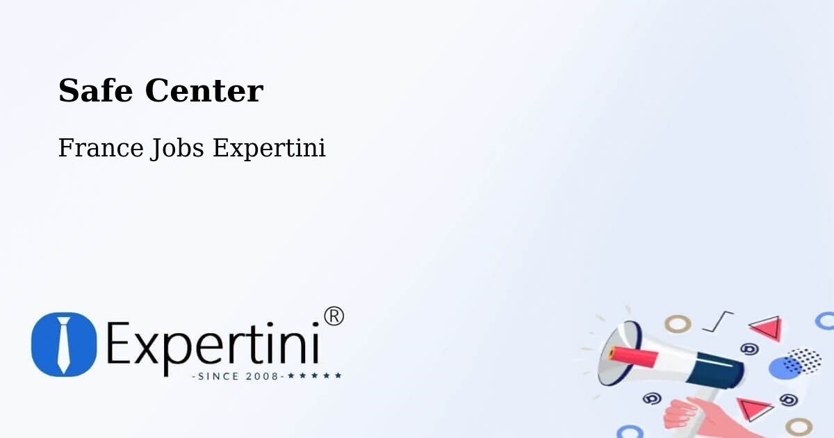 Safety Center – Suresnes - France Jobs Expertini